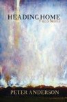 Heading Home - Field Notes Paperback