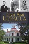 Civil War Eufaula Civil War Series