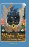 Wingless Angel - The Forbidden Deed Hardcover