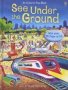 See Under The Ground   Hardcover