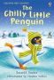The Chilly Little Penguin   Hardcover