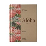 The Aloha Shirt: Spirit Of The Islands Hardcover