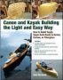 Canoe And Kayak Building The Light And Easy Way   Paperback Ed