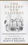 The Bankers&  39 New Clothes - What&  39 S Wrong With Banking And What To Do About It - Updated Edition   Paperback Revised Edition