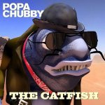 Popa Chubby - Catfish Cd