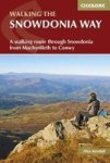 The Snowdonia Way - A Walking Route Through Snowdonia From Machynlleth To Conwy Paperback