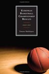 European Basketball Championship Results: Since 1935