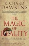 The Magic Of Reality: How We Know What's Really True