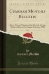 Cumorah Monthly Bulletin Vol. 2 - South African Mission Of The Church Of Jesus Christ Of Latter Day Saints February 1928 Classic