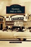 Naples - 1940s To 1970s Hardcover