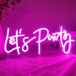 Let's Party Neon Signs Neon Light Sign For Wall Decor 16"X 7" Word LED Neon Sign Art Decorative Lights For Bachelorette Party