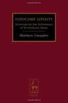 Fiduciary Loyalty: Protecting The Due Performance Of Non-fiduciary Duties