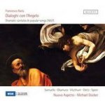 Accent Records Ratis: Dialoghi Con L'angelo - Dramatic Cantatas & Popular Songs