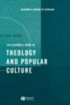 Blackwell Guide to Theology of Popular Culture