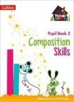 Composition Skills Pupil Book 2 Paperback