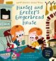 Hansel And Gretel&  39 S Gingerbread House - A Story About Hope   Paperback