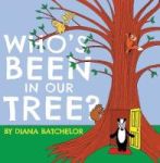 Who& 39 S Been In Our Tree? Paperback