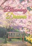 Blooming Dreams Hardcover
