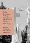 Marian Devotions Political Mobilization And Nationalism In Europe And America Hardcover 1st Ed. 2016