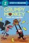 Grumpy Monkey Ready Set Bananas   Paperback