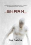 Swarm Hardcover