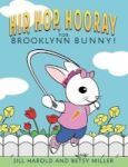 Hip Hop Hooray For Brooklynn Bunny Hardcover