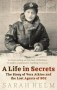 A Life In Secrets - Vera Atkins And The Lost Agents Of Soe   Paperback New Ed