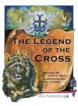 The Legend Of The Cross