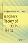 Wagner& 39 S Theory Of Generalised Heaps Hardcover 1ST Ed. 2017