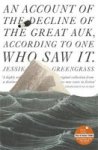 An Account Of The Decline Of The Great Auk According To One Who Saw It - A John Murray Original Paperback