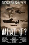 What If? - History Rewritten...with Magic Hardcover