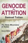 Genocide By Attrition - The Nuba Mountains Of Sudan Paperback 2nd Revised Edition
