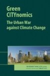 Green Citynomics - The Urban War Against Climate Change Hardcover