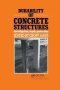 Durability Of Concrete Structures - Investigation Repair Protection   Paperback