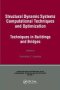 Structural Dynamic Systems - Techniques In Buildings And Bridges   Hardcover