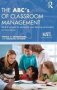 The Abc&  39 S Of Classroom Management - An A-z Sampler For Designing Your Learning Community   Hardcover 2ND Edition