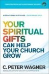 Your Spiritual Gifts Can Help Your Church Grow Paperback