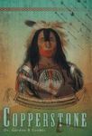 Copperstone Hardcover
