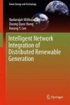 Intelligent Network Integration Of Distributed Renewable Generation Hardcover 1ST Ed. 2017
