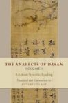 The Analects Of Dasan Volume I - A Korean Syncretic Reading Hardcover