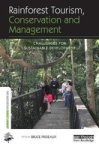Rainforest Tourism Conservation And Management - Challenges For Sustainable Development Paperback