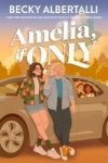 Amelia If Only Paperback