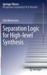Separation Logic For High-level Synthesis Hardcover 1ST Ed. 2017