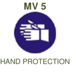 MV5: Hand Protection Mandatory – Small