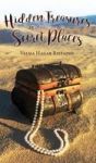Hidden Treasures In Secret Places Hardcover