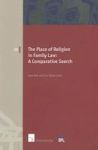 The Place Of Religion In Family Law: A Comparative Search Paperback New