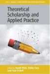 Theoretical Scholarship And Applied Practice Hardcover