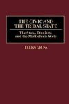 The Civic And The Tribal State