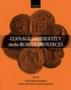 Coinage And Identity In The Roman Provinces   Hardcover