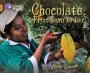 Chocolate: From Bean To Bar - Band 12/COPPER   Paperback